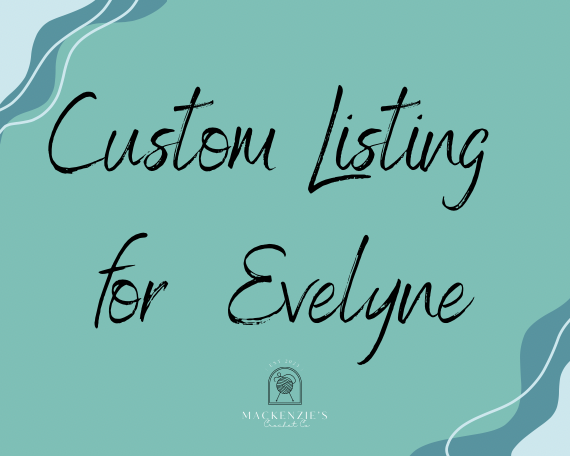 Custom Listing for Evelyne