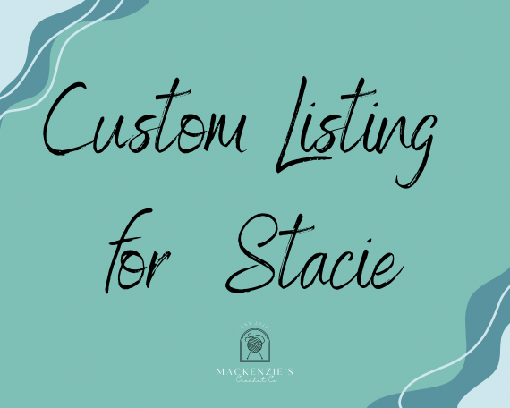 Custom Listing for Stacie