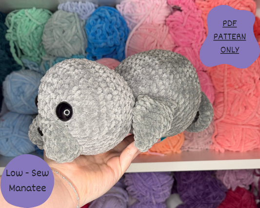 Low - Sew Manatee PDF PATTERN | Beginner Friendly Crochet Pattern
