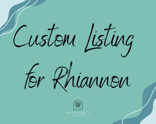 Custom Listing for Rhiannon