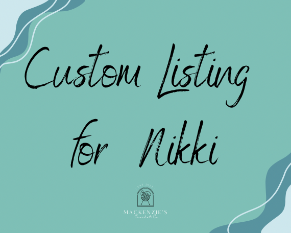 Custom Listing for Nikki