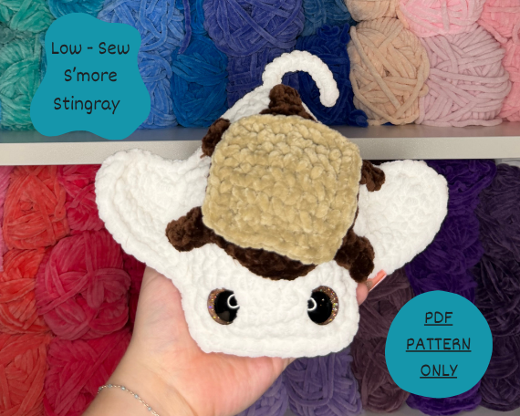 Low - Sew S'more Stingray PDF PATTERN | Beginner Friendly Crochet Pattern